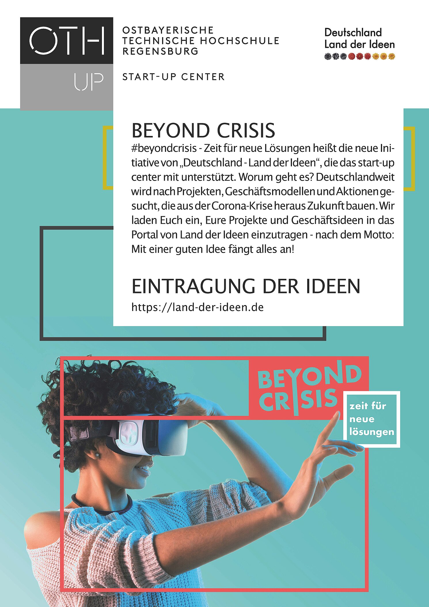 Das start-up center der OTH Regensburg unterstützt die Aktion #beyondcrisis, die jüngst von der Initiative "Deutschland - Land der Ideen" ins Leben gerufen wurde.