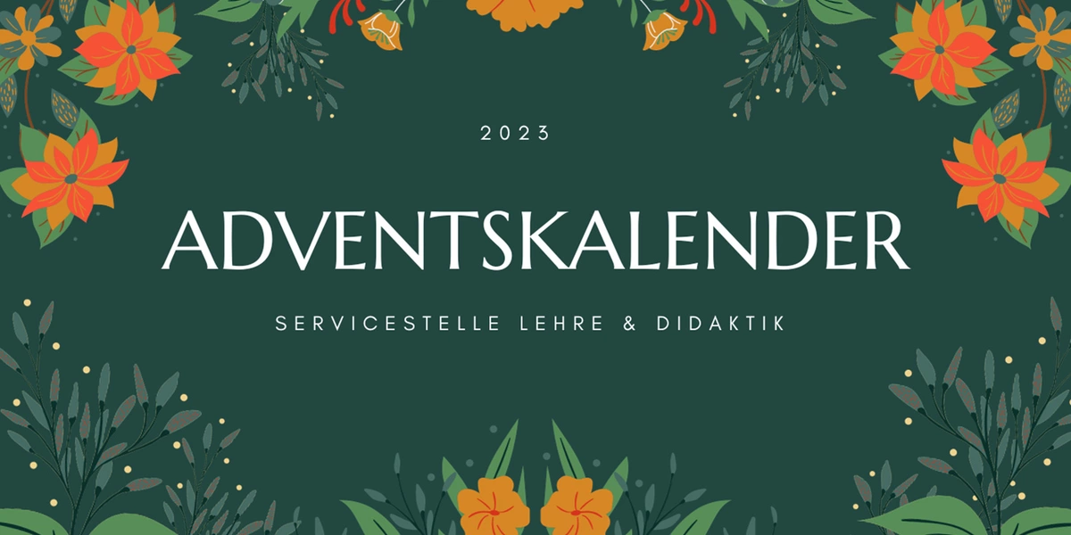 Illustratives Banner Adventskalender Servicestelle Lehre und Didaktik 2023