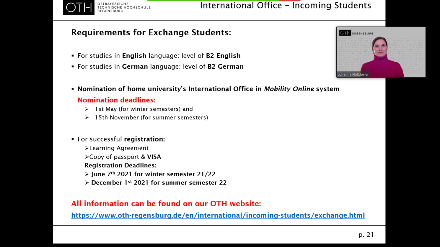 Johanna Hölldorfer vom Akademischen Auslandsamt informiert in der Live Info Session "Exchange Abroad@OTH Regensburg, Germany" über die allgemeinen Voraussetzungen für den Studierendenaustausch an der OTH Regensburg.
