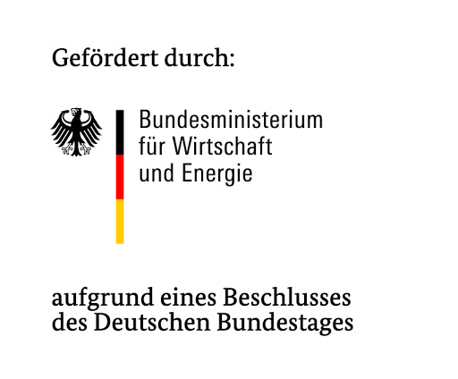 Gefördert durch: Bundesministerium für Wirtschaft und Energie aufgrund eines Beschlusses des Deutschen Bundestages