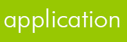 Application